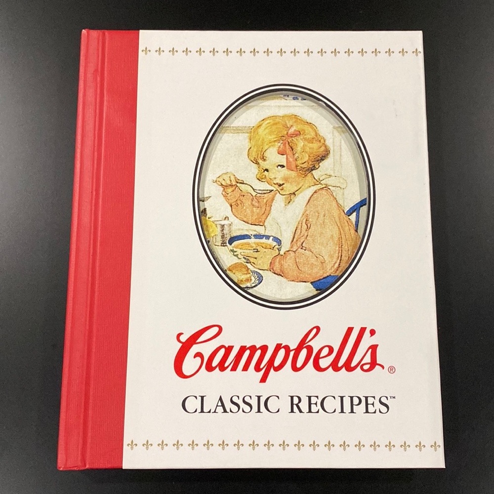 Campbell’s Classic Recipes - Hardcover Cookbook